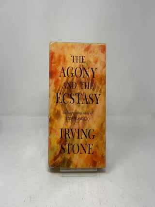 Item #401607 The Agony and the Ecstacy. Irving Stone