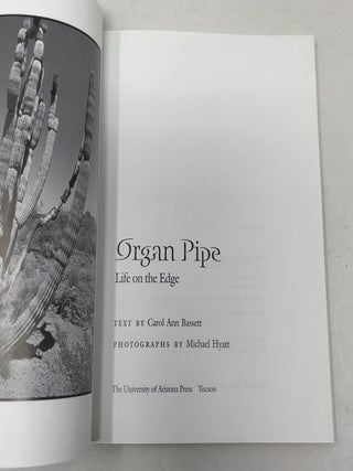 Organ Pipe: Life on the Edge