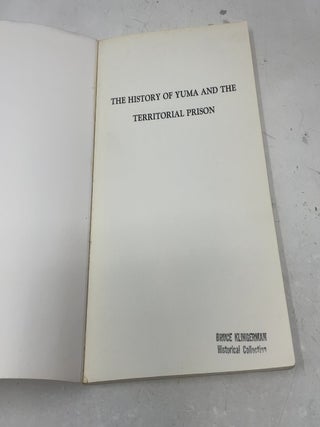 The HIstory of Yuma and the Territorial Prison