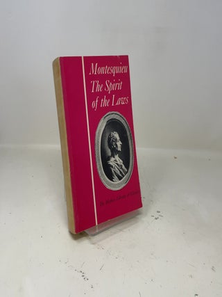 Montesqueieu The Spirit of the Laws