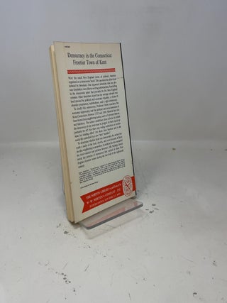 Democracy in the Connecticut frontier town of Kent (The Norton library, N639)