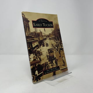 Early Tucson (Images of America)