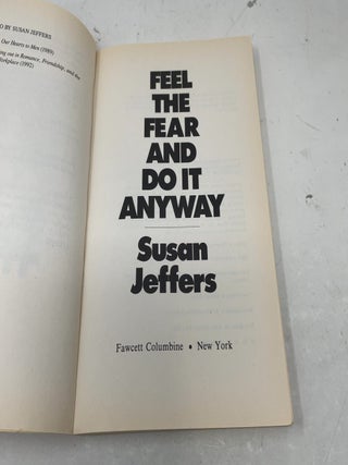 Feel the Fear and Do It Anyway