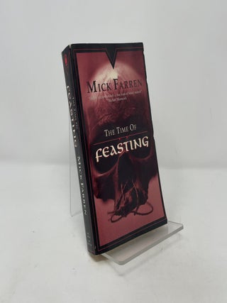 Item #401975 The Time of Feasting. Mick Farren