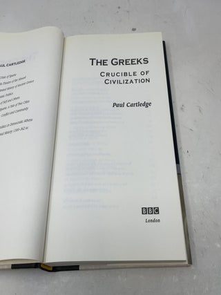 The Greeks: Crucible of Civilization