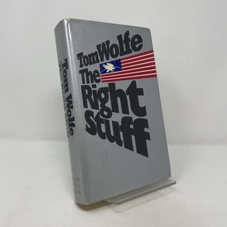 Item #401991 The Right Stuff. Tom Wolfe