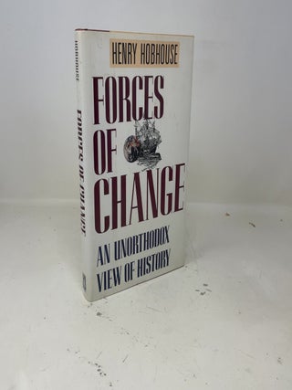 Forces of Change: An Unorthodox View of History