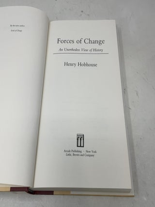 Forces of Change: An Unorthodox View of History