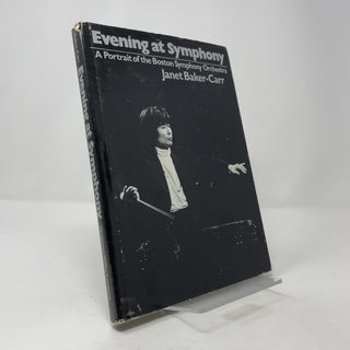 Evening at Symphony: A Portrait of the Boston Symphony Orchestra