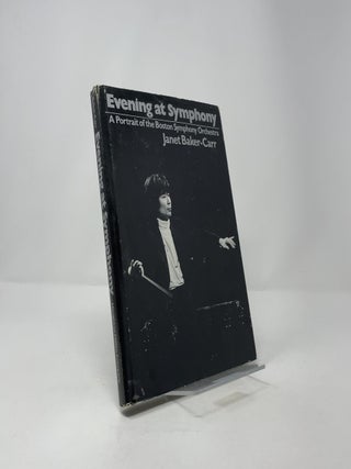 Evening at Symphony: A Portrait of the Boston Symphony Orchestra