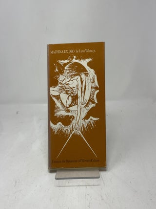 Machina Ex Deo: Essays in the Dynamic of Western Culture