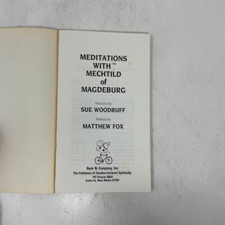 Meditations With Mechtild of Magdeburg