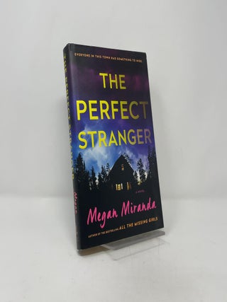 Item #402198 The Perfect Stranger: A Novel. Megan Miranda