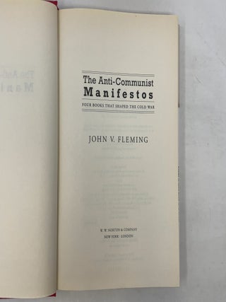 The Anti-Communist Manifestos: Four Books That Shaped the Cold War