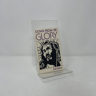 Down From His Glory