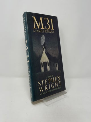 Item #402237 M31: A Family Romance. Stephen Wright
