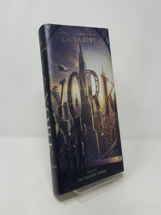 Item #402264 York: The Shadow Cipher. Laura Ruby