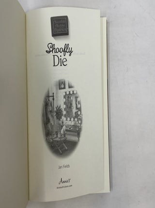 Shoofly Die