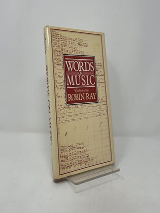 Item #402286 Words on Music. Robin Ray