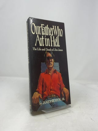 Item #402394 Our Father Who Art in Hell. James Reston