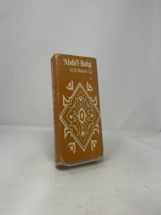 `Abdu'l-Bahá: The Centre of the Covenant of Bahá'u'lláh