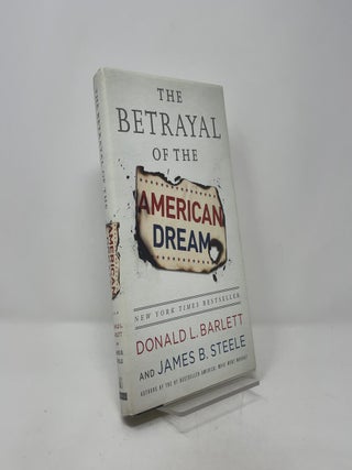 The Betrayal of the American Dream