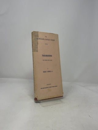 Yuganaddha: The Tantric View of Life (Volume III)