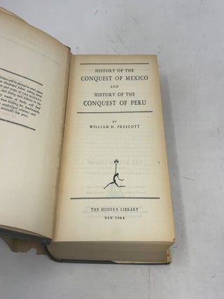 The Conquest of Mexico and the Conquest of Peru