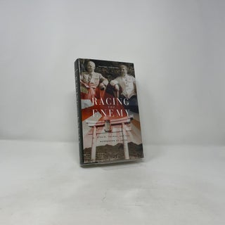 Racing the Enemy: Stalin, Truman, and the Surrender of Japan