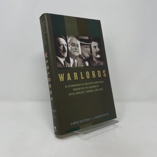 Warlords: An Extraordinary Re-creation of World War II through the Eyes and Minds of Hitler, Churchill, Roosevelt, and Stalin