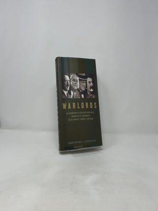 Warlords: An Extraordinary Re-creation of World War II through the Eyes and Minds of Hitler, Churchill, Roosevelt, and Stalin
