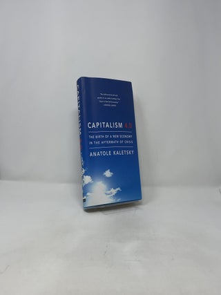 Capitalism 4.0: The Birth of a New Economy in the Aftermath of Crisis