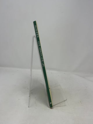 One Arrow, One life: Zen, Archery, and Daily Life