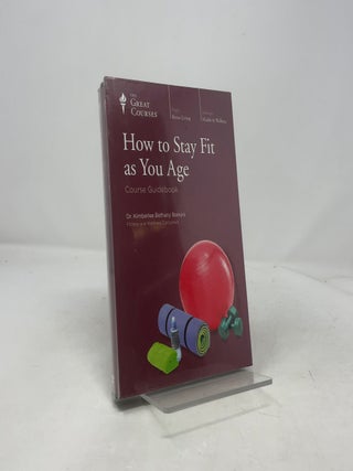 How to Stay Fit as You Age