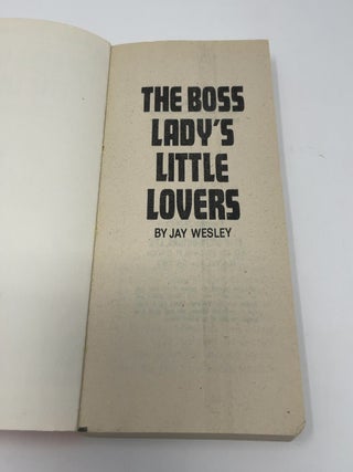 The Boss Lady's Little Lovers