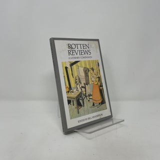 Item #402761 Rotten Reviews. Bill Henderson