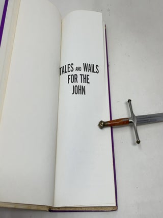 Tales and Wails for the John