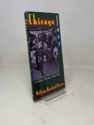 Chicago Jazz: A Cultural History, 1904-1930