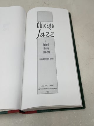 Chicago Jazz: A Cultural History, 1904-1930