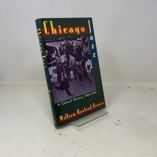 Chicago Jazz: A Cultural History, 1904-1930