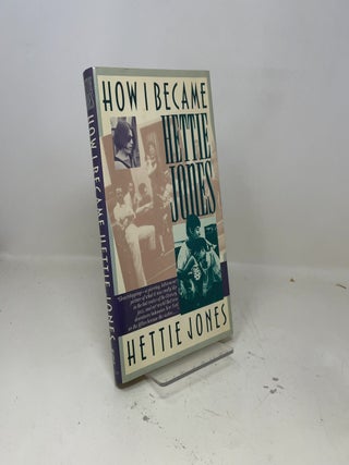How I Became Hettie Jones
