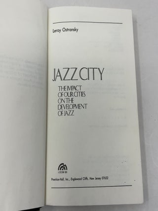 Jazz City: The Impact of Our Cities on the Development of Jazz
