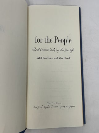 For the People: What the Constitution Really Says About Your Rights