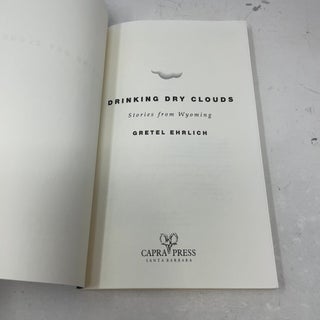 Drinking Dry Clouds
