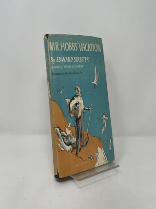 Item #403036 Mr. Hobb's Vacation. Edward Streeter