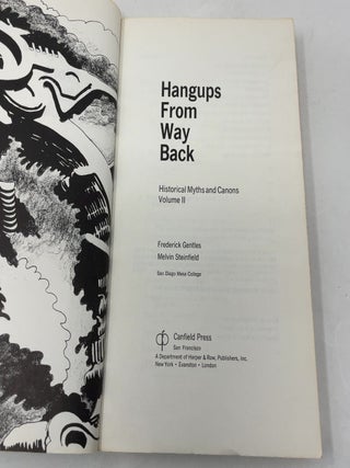 Hangups from Way Back: Historical Myths and Canon, Volume II