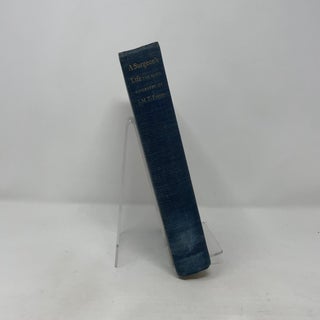 A Surgeon's Life: The Autobiography of J. M. T. Finney
