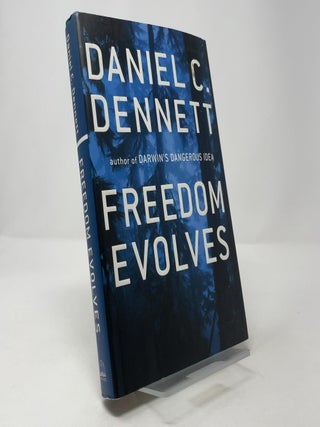 Item #403081 Freedom Evolves. Daniel C. Dennett