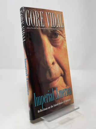 Imperial America: Reflections on the United States of Amnesia