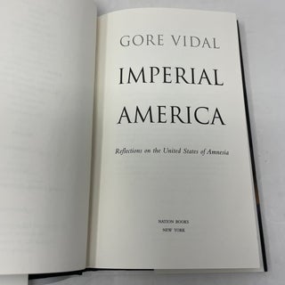 Imperial America: Reflections on the United States of Amnesia
